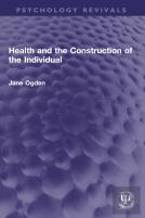 Health And The Construction Of The Individual