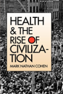Health And The Rise Of Civilization