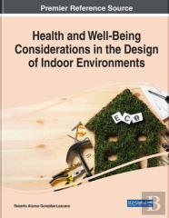 Health And Well-Being Considerations In The Design Of Indoor Environments