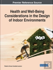 Health And Well-Being Considerations In The Design Of Indoor Environments