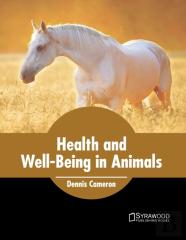 Health And Well-Being In Animals