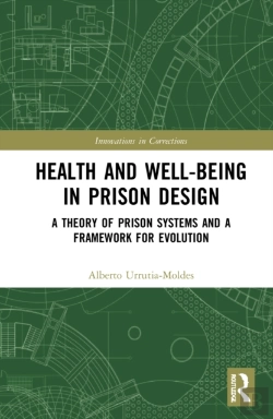 Bertrand.pt - Health And Well-Being In Prison Design