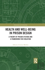 Health And Well-Being In Prison Design