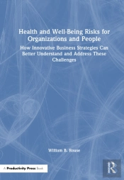 Health And Well-Being Risks For Organizations And People
