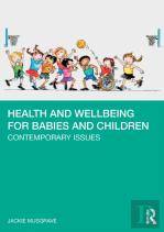 Health And Wellbeing For Babies And Children