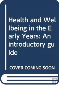 Bertrand.pt - Health And Wellbeing In The Early Years