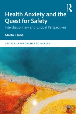 Bertrand.pt - Health Anxiety And The Quest For Safety
