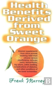 Health Benefits Derived From Sweet Orange