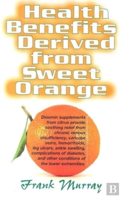 Bertrand.pt - Health Benefits Derived From Sweet Orange