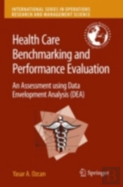 Health Care Benchmarking And Performance Evaluation