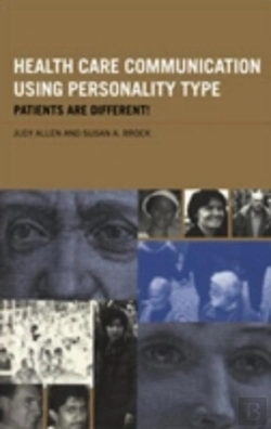 Bertrand.pt - Health Care Communication Using Personality Type