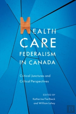 Bertrand.pt - Health Care Federalism In Canada