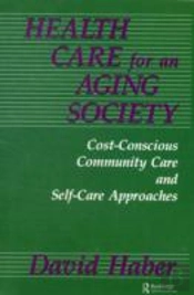 Health Care For An Aging Society