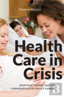 Health Care In Crisis