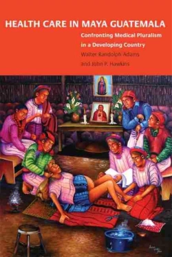 Bertrand.pt - Health Care In Maya Guatemala