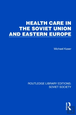 Bertrand.pt - Health Care In The Soviet Union And Eastern Europe