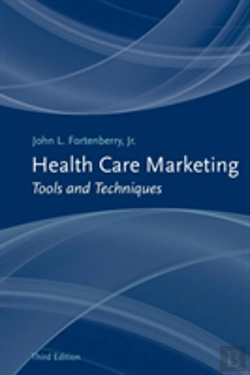 Bertrand.pt - Health Care Marketing: Tools And Techniques