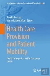 Health Care Provision And Patient Mobility