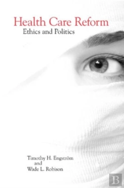 Bertrand.pt - Health Care Reform - Ethics And Politics