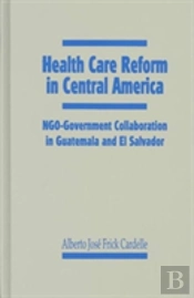 Health Care Reform In Central America