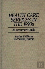 Health Care Services In The 1990s