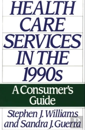 Health Care Services In The 1990s