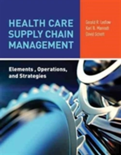 Bertrand.pt - Health Care Supply Chain Management: Elements, Operations, And Strategies