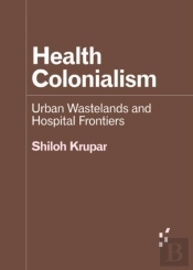 Health Colonialism