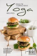 Health-Conscious Yoga Recipes