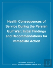 Health Consequences Of Service During The Persian Gulf War