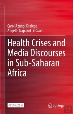Bertrand.pt - Health Crises And Media Discourses In Sub-Saharan Africa
