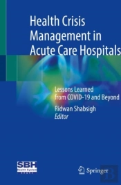 Health Crisis Management In Acute Care Hospitals