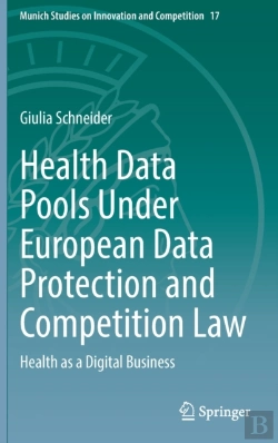 Bertrand.pt - Health Data Pools Under European Data Protection And Competition Law