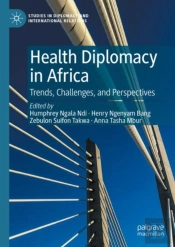 Health Diplomacy In Africa