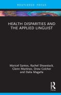 Health Disparities And The Applied Linguist