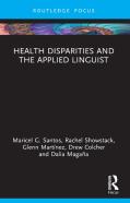 Health Disparities And The Applied Linguist