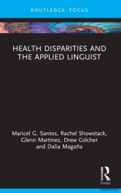 Health Disparities And The Applied Linguist