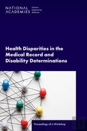 Health Disparities In The Medical Record And Disability Determinations