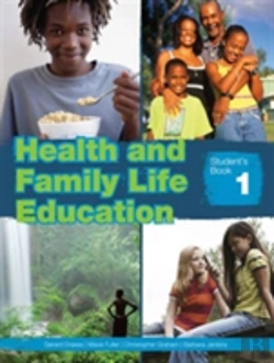 Bertrand.pt - Health & Family Life Education Grade 7 Student'S Book