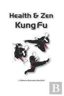 Health & Zen Kung Fu