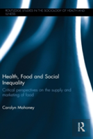Health, Food And Social Inequality