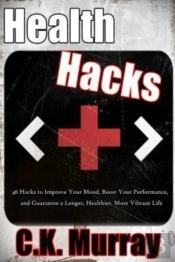 Health Hacks