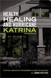 Health, Healing And Hurricane Katrina