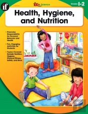 Health, Hygiene, And Nutrition, Grades 1 - 2