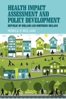 Health Impact Assessment And Policy Development