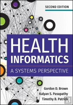 Bertrand.pt - Health Informatics: A Systems Perspective, Second Edition