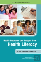 Health Insurance And Insights From Health Literacy