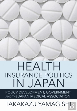 Bertrand.pt - Health Insurance Politics In Japan