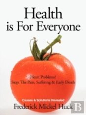 Health Is For Everyone: Heart Problems?