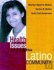 Health Issues In The Latino Community